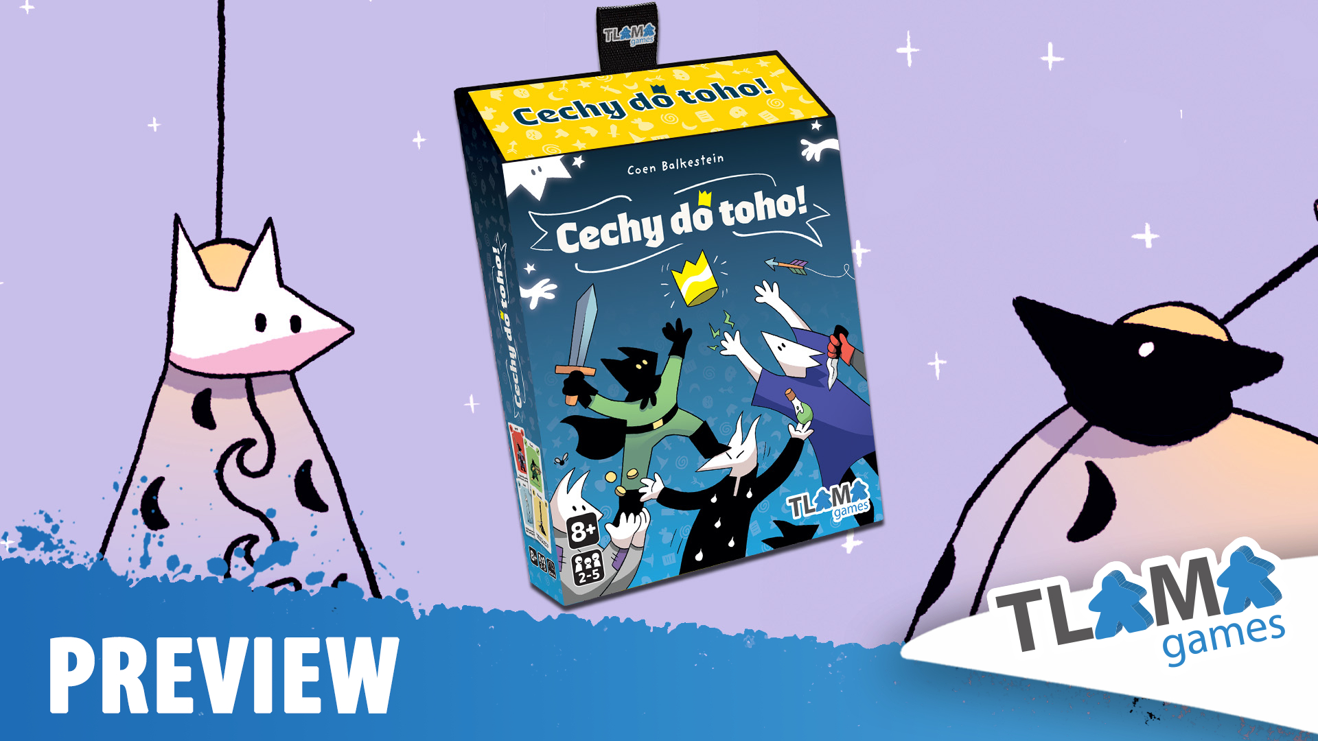 Cechy do toho! – Představení/Preview